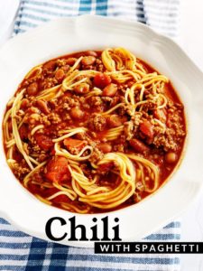 Chili with spaghetti 