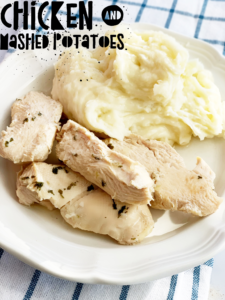 Chicken and Mashed Potatoes 