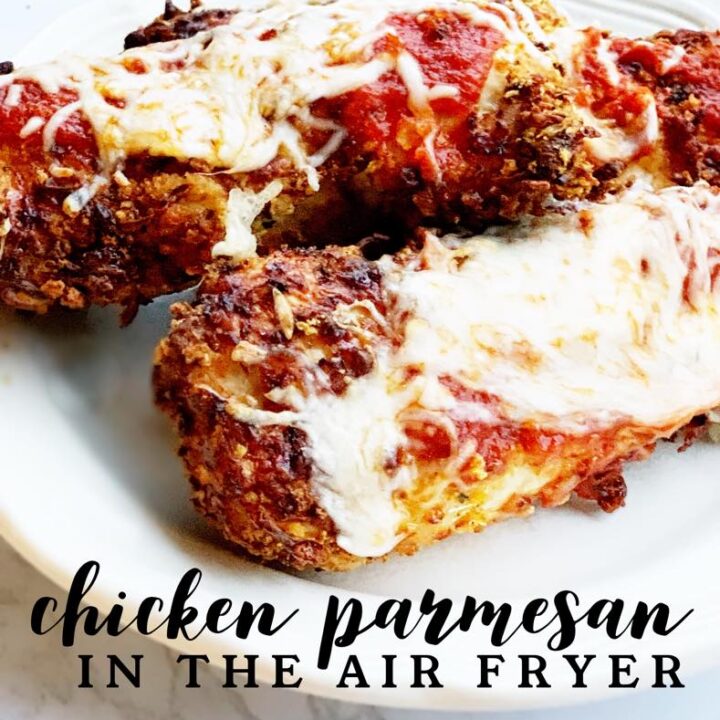 Chicken Parmesan in the Air Fryer